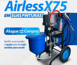 Quer contar com a Airless X75 em suas pinturas?