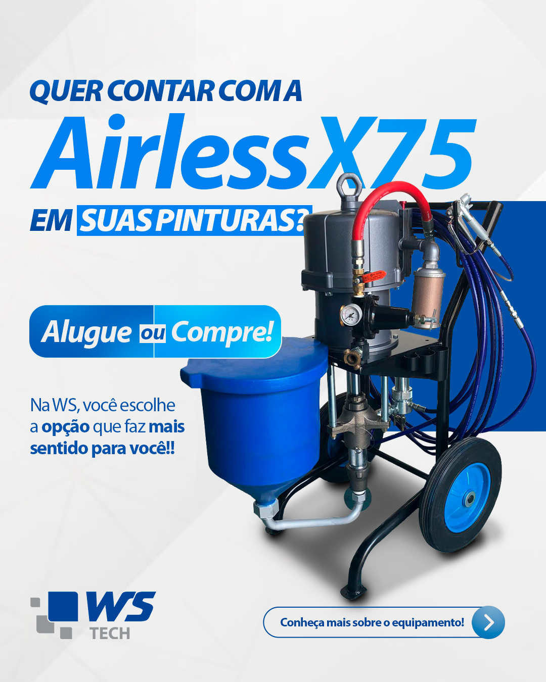 Quer contar com a Airless X75 em suas pinturas?